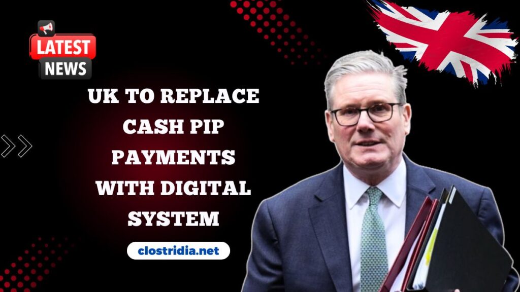 UK To Replace Cash PIP Payments With Digital System – Key Info For Claimants
