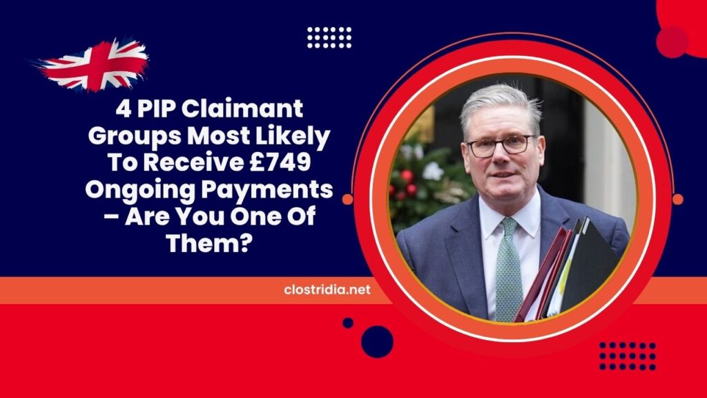 4 PIP Claimant Groups Most Likely To Receive £749 Ongoing Payments – Are You One Of Them?