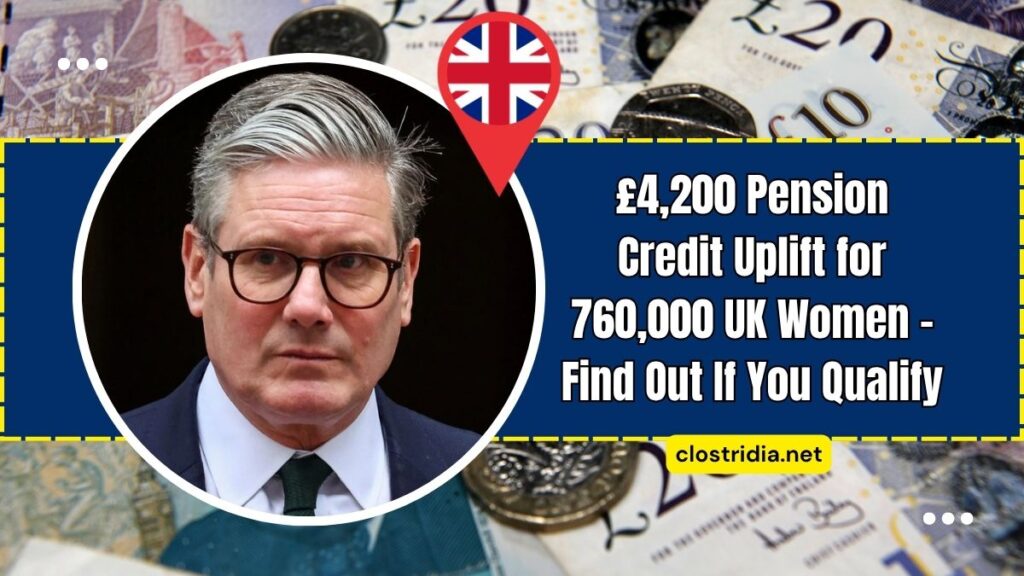 £4,200 Pension Credit Uplift for 760,000 UK Women – Find Out If You Qualify