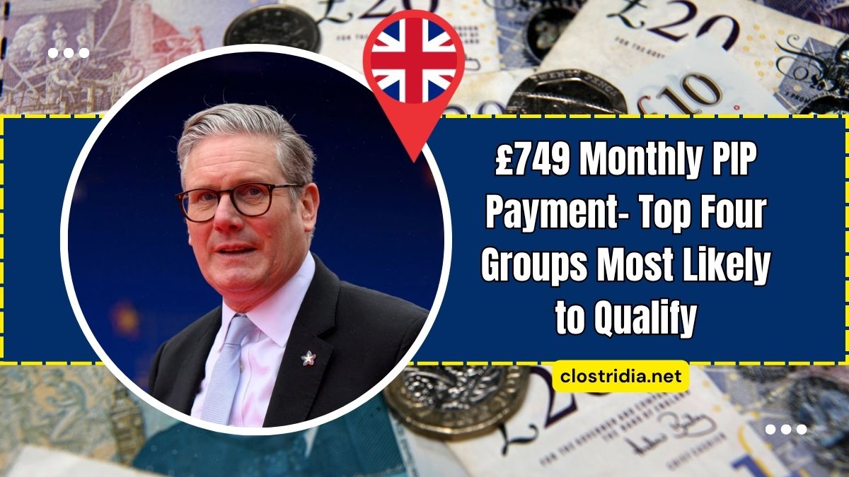 £749 Monthly PIP Payment- Top Four Groups Most Likely to Qualify