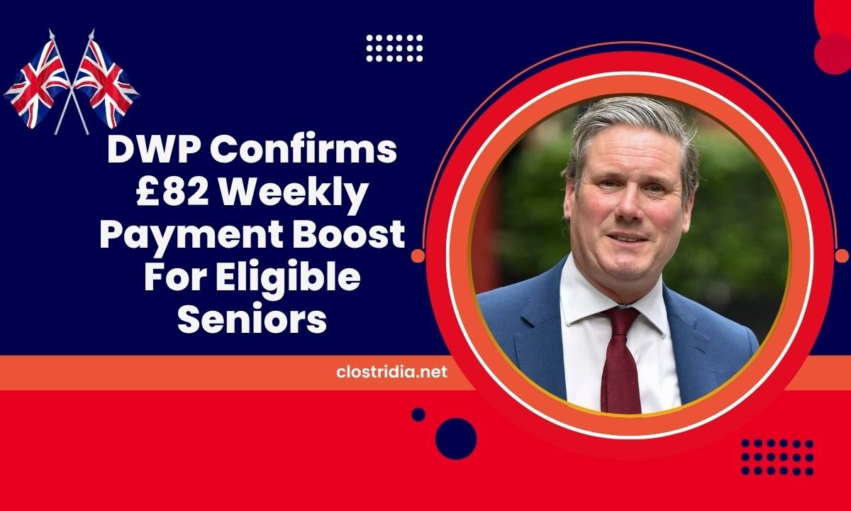 DWP Confirms £82 Weekly Payment Boost For Eligible Seniors – Check If You Qualify Today!